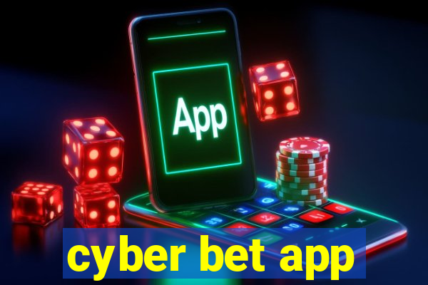 cyber bet app